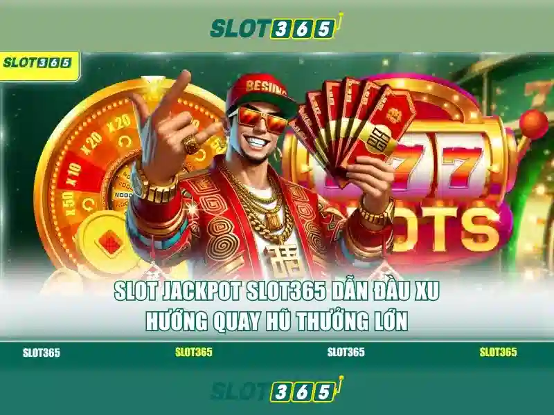 Slot365 - Nền tảng máy đánh bạc trực tuyến an toàn và đáng tin cậy Slot365 - Nền tảng máy đánh bạc trực tuyến an toàn và đáng tin cậy