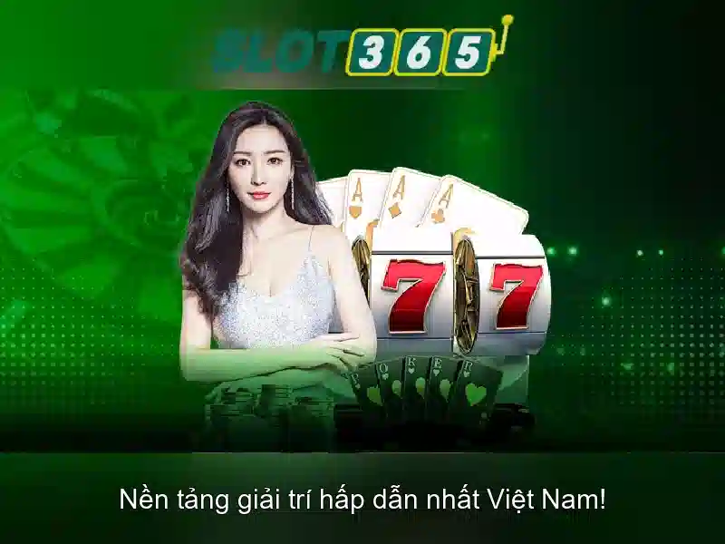 Các trò chơi có tại Slot365 Các trò chơi có tại Slot365